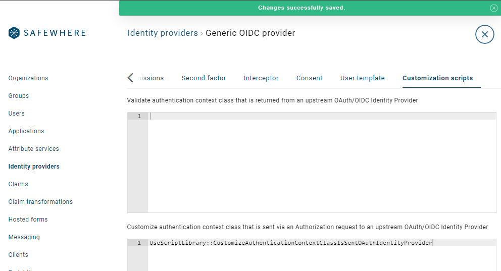 Script type Customize authentication context class that is sent via an Authorization request to an upstream OAuth/OIDC Identity Provider