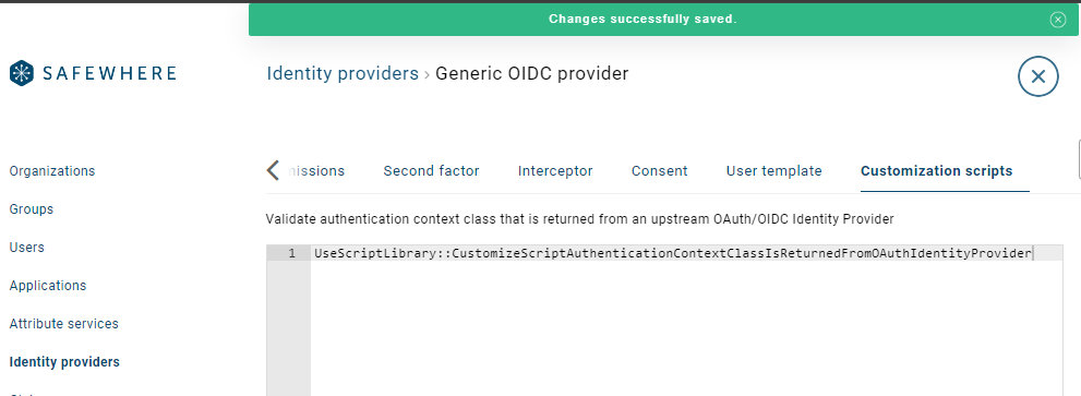 Script type Validate authentication context class that is returned from an upstream OAuth/OIDC Identity Provider